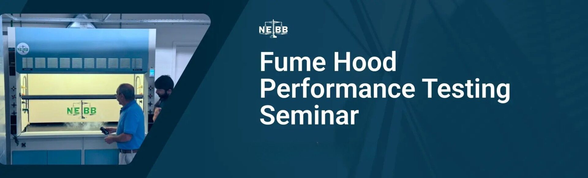 NEBB Fume Hood Performance Testing Seminar graphic.